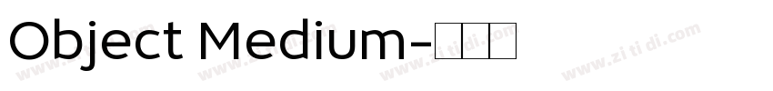 Object Medium字体转换